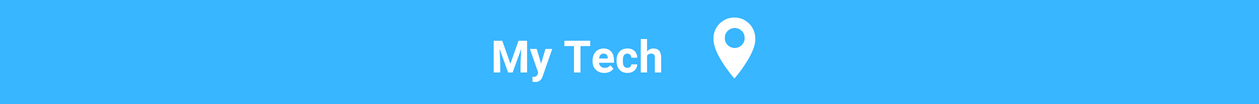 My Tech